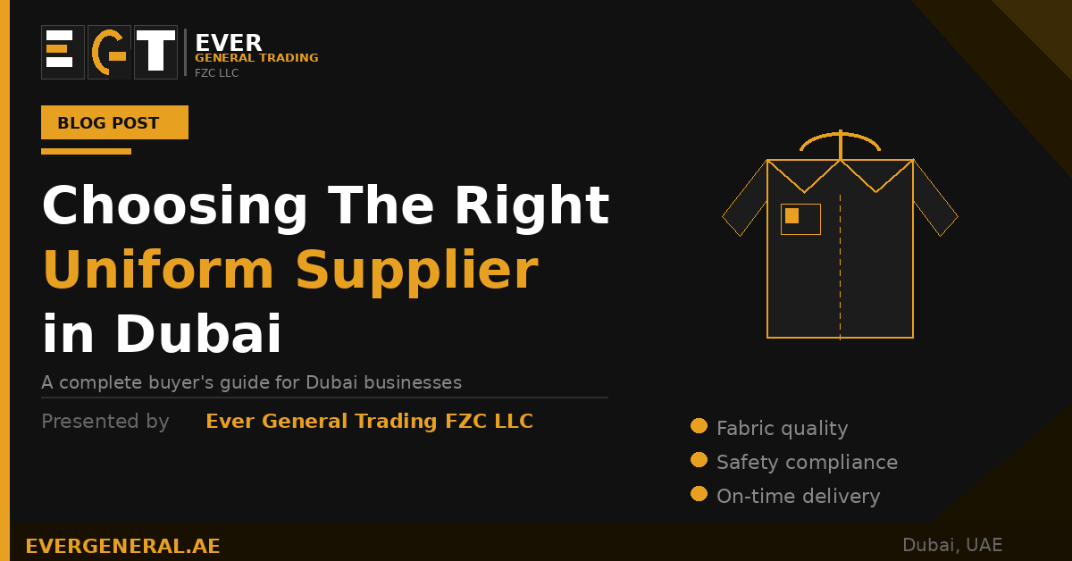 Choosing The Right Uniform Supplier in Dubai